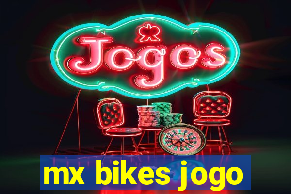 mx bikes jogo